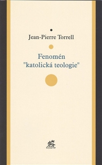 Fenomén katolická teologie