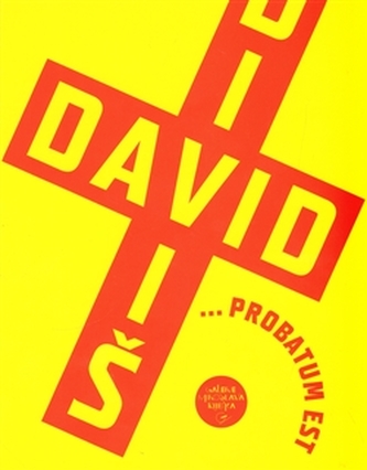Jiří David - Stanislav Diviš ... probatum est