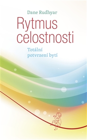 Rytmus celostnosti Rytmus celostnosti