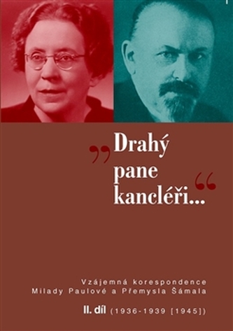 „Drahý pane kancléři..." II. „Drahý pane kancléři..." II.