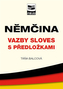 Němčina Vazby sloves s předložkami