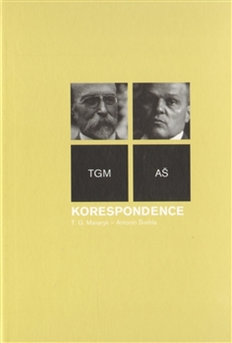 Korespondence T. G. Masaryk -  Antonín Švehla