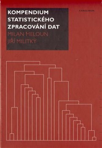 Kompendium statistického zpracování dat