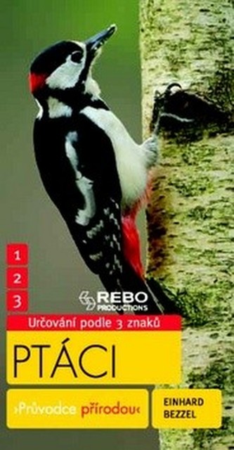 Ptáci - Průvodce přírodou