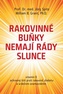 Rakovinné buňky nemají rády slunce