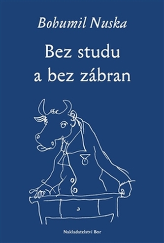 Bez studu a bez zábran