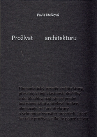 Prožívat architekturu