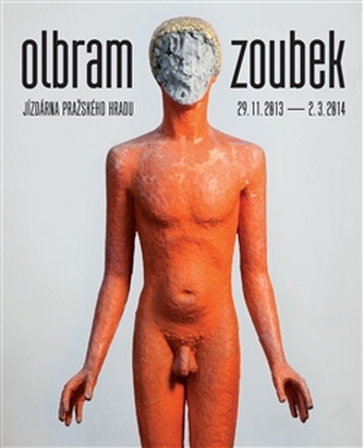 Olbram Zoubek Olbram Zoubek