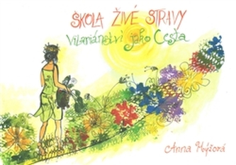 Škola živé stravy