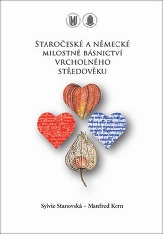 Staročeské a německé milostné básnictví vrcholného středověku