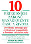 10 přírodních zákonů managementu času a života