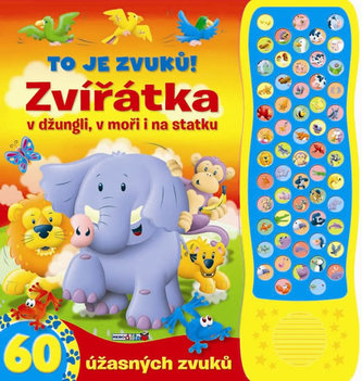 Zvířátka v džungli, v moři i na statku - zvuková knížka