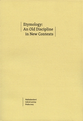Etymology: An Old Discipline in New Contexts