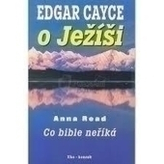 Edgar Cayce o Ježíši