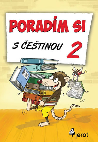 Poradím si s češtinou - 2. třída Poradím si s češtinou - 2. třída