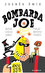 Bombarda Joe Bombarda Joe