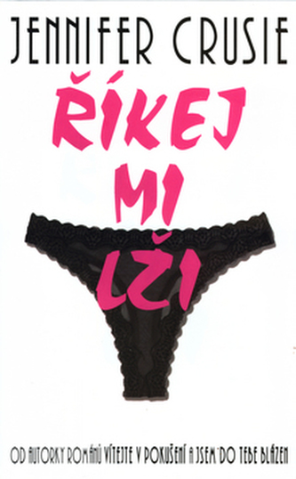 Říkej mi lži