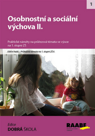 Osobnostní a sociální výchova II.