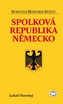 Spolková republika Německo - stručná historie států
