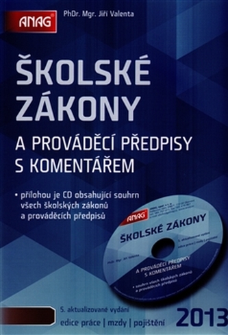 Školské zákony a prováděcí předpisy s komentářem + CD