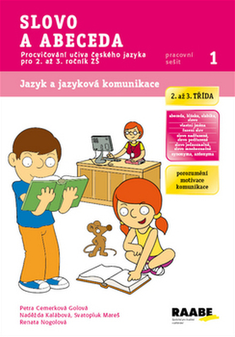 Slovo a abeceda - Pracovní sešit 1