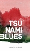 Tsunami blues