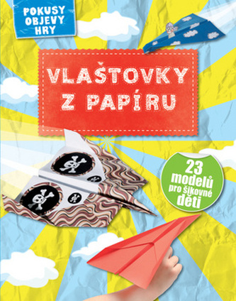 Vlaštovky z papíru - 23 modelů pro šikovné děti