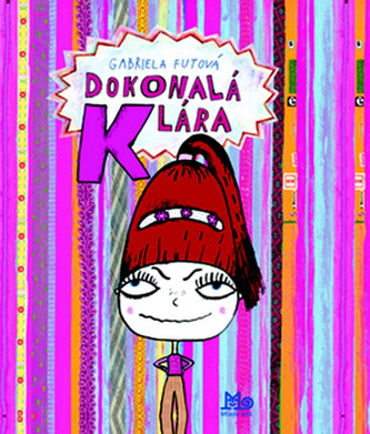 Dokonalá Klára Dokonalá Klára