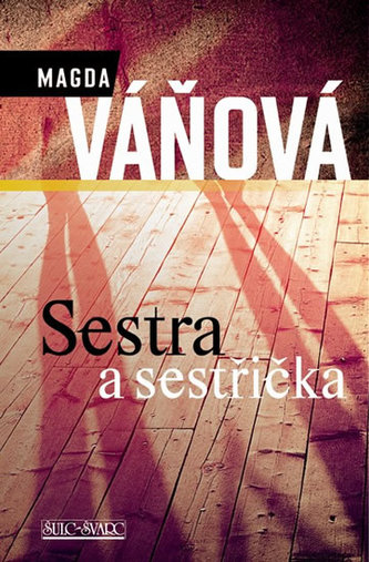 Sestra a sestřička
