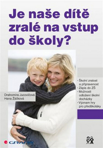Je naše dítě zralé na vstup do školy?