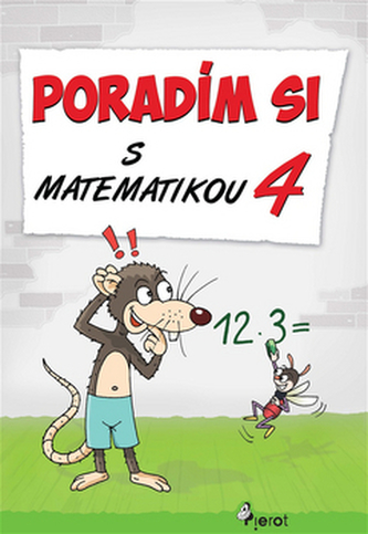 Poradím si s matematikou 4.tr.(nov.vyd.)