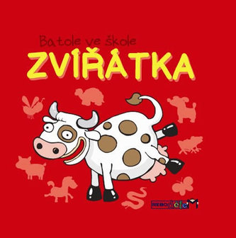 Zvířátka - Batole ve škole