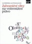 Zahraniční vlivy na vnitrostátní právo