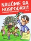 Naučme sa hospodáriť