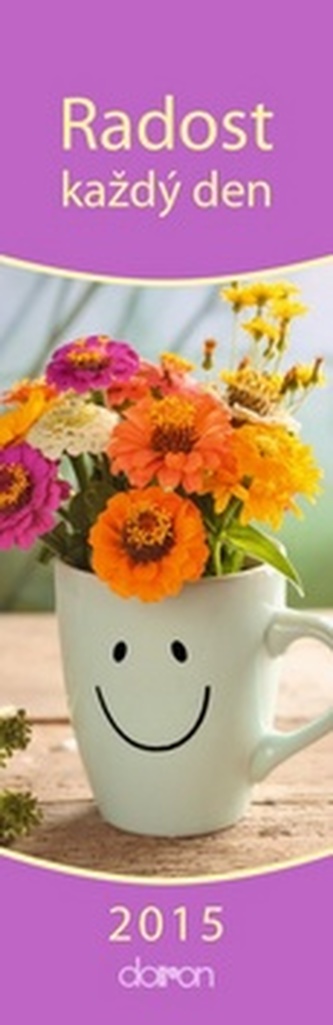 Kalendář záložkový 2015 - Radost na každý den