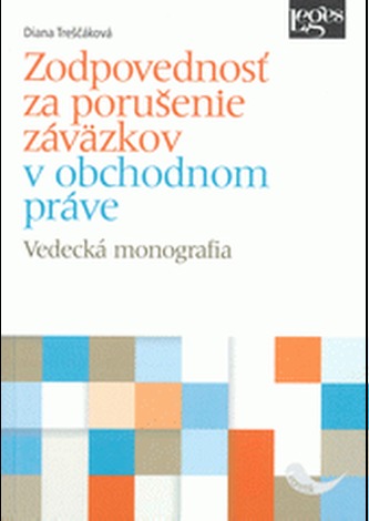 Zodpovednosť za porušenie záväzkov v obchodnom práve