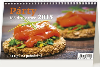 Kalendář stolní 2015 - Párty 365 dní v roce + 53 tipů na pohoštění
