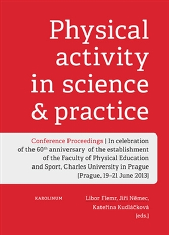 Physical Activity in Science and Practice