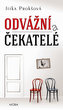 Odvážní a čekatelé