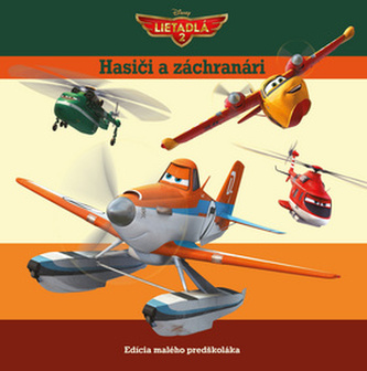 Lietadlá 2 Hasiči a záchranári