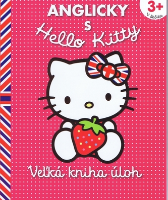 Anglicky s Hello Kitty Vežká kniha úloh