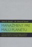 Manažment pre malú planétu
