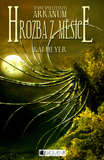 Temné společenství Arkánum - Hrozba z měsíce