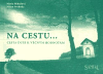 Na cestu...