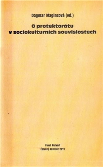 O protektorátu v sociokulturních souvisl