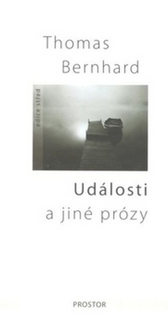 Události a jiné prózy