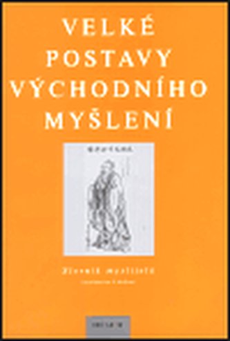 Velké postavy východního myšlení