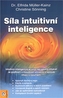 Síla intuitivní inteligence