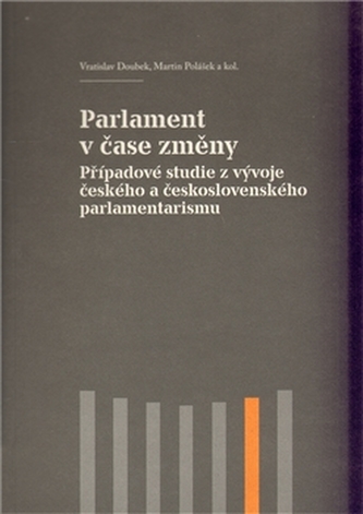 Parlament v čase změny Parlament v čase změny
