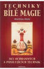Techniky bílé magie